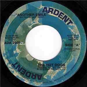 The Hot Dogs - Another Smile