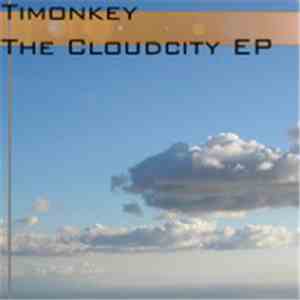 Timonkey - Cloud City EP