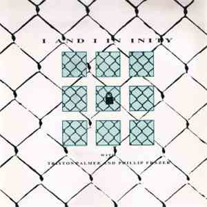 Triston Palmer And Phillip Frazer - I And I In Inity