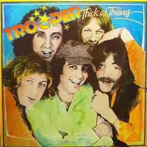 Trooper  - Thick As Thieves