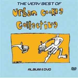 Urban Cookie Collective - The Very Best Of