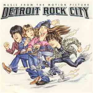 Various - Detroit Rock City (Music From The Motion Picture)