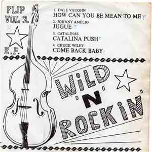 Various - Flip Vol 3 - Wild 'N' Rockin