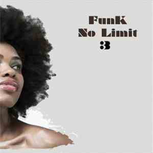 Various - Funk No Limit 3