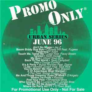 Various - Promo Only Urban Series: June 1996