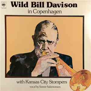 Wild Bill Davison With Kansas City Stompers - Wild Bill Davison In Copenhag ...