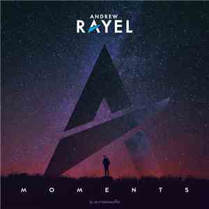Andrew Rayel - Moments