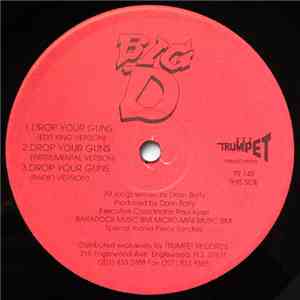 Big D  - Drop Your Guns / Payin The Cost