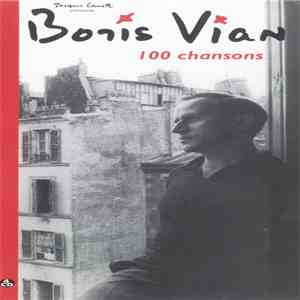 Boris Vian - 100 Chansons
