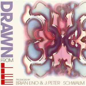 Brian Eno & J. Peter Schwalm - Drawn From Life