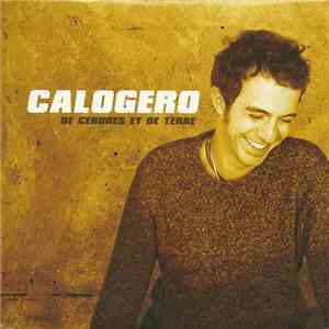 Calogero  - De Cendres & De Terre