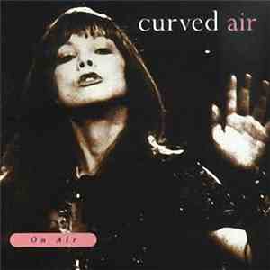 Curved Air - On Air