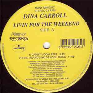 Dina Carroll - Livin For The Weekend