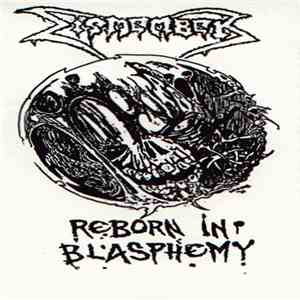 Dismember - Reborn In Blasphemy