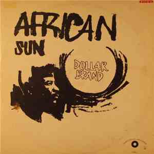 Dollar Brand - African Sun