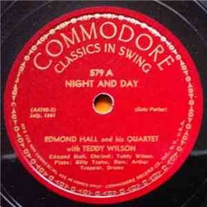 Edmond Hall And His Quartet With Teddy Wilson - Night And Day / Where Or Wh ...
