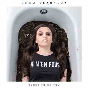 Emma Blackery - Sucks to Be You