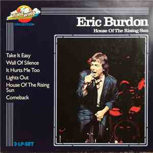 Eric Burdon - House Of The Rising Sun