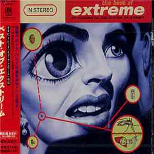 Extreme  - The Best Of Extreme: An Accidental Collication Of Atoms?
