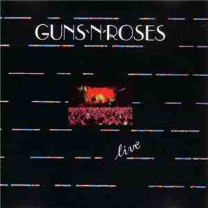 Guns N' Roses - Live In New York 29.7.92