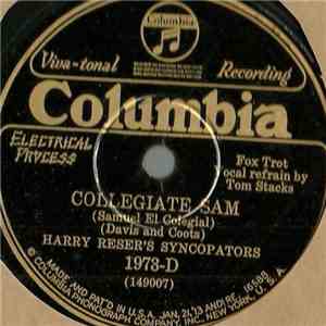 Harry Reser's Syncopators - Collegiate Sam / Piccolo Pete