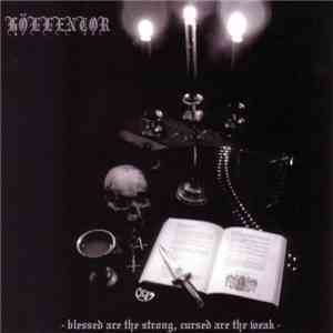 Höllentor - Blessed Are The Strong - Cursed Are The Weak