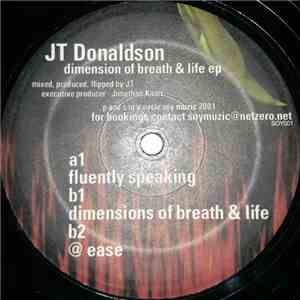 JT Donaldson - Dimension Of Breath & Life EP