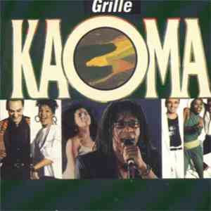 Kaoma - Grillé