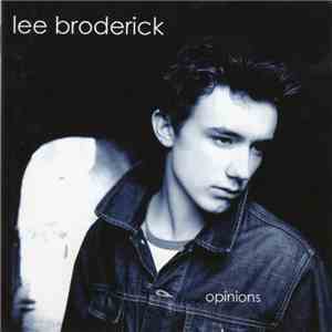 Lee Broderick - Opinions