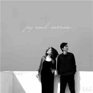 Lindsay & Isaac - Joy and Sorrow