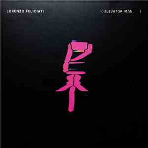 Lorenzo Feliciati - ( Elevator Man       )