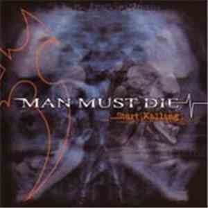 Man Must Die - Start Killing