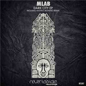 Mlab - Dark City EP