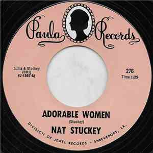 Nat Stuckey - Adorable Women / I Knew Her When