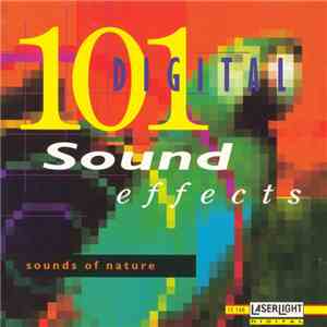 No Artist - 101 Digital Sound Effects - Sounds Of Nature