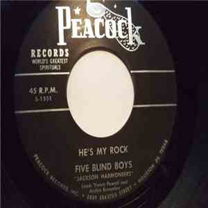 Original Five Blind Boys - He's My Rock / I've Got A Right
