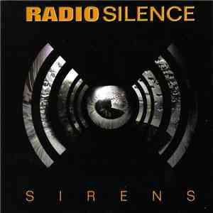 Radio Silence - Sirens