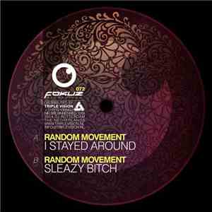 Random Movement - Sleazy Bitch EP