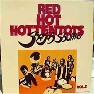 Red Hot Hottentots - Sharjah Shuffle