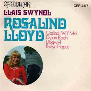 Rosalind Lloyd - Llais Swynol
