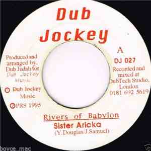 Sister Aricka - Rivers Of Babylon