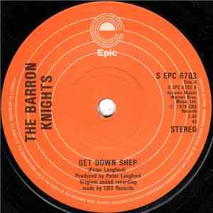 The Barron Knights - Get Down Shep
