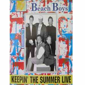 The Beach Boys - Keepin' The Summer Live