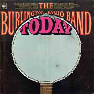 The Burlington Banjo Band - Today