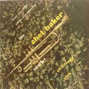 The Chet Baker Quartet - At Tiffany Club Vol. II