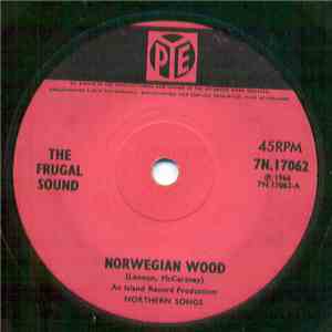 The Frugal Sound - Norwegian Wood / Cruel To Be Kind
