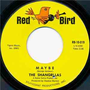The Shangri-Las - Maybe / Shout