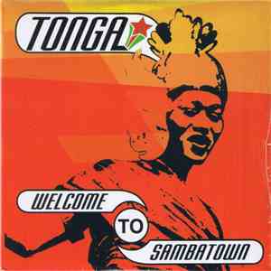 Tonga - Welcome To Sambatown