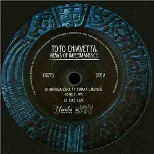 Toto Chiavetta - Views Of Impermanence