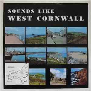 Various - Sounds Like West Cornwall